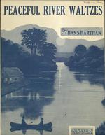 [1908] Peaceful River Waltzes.